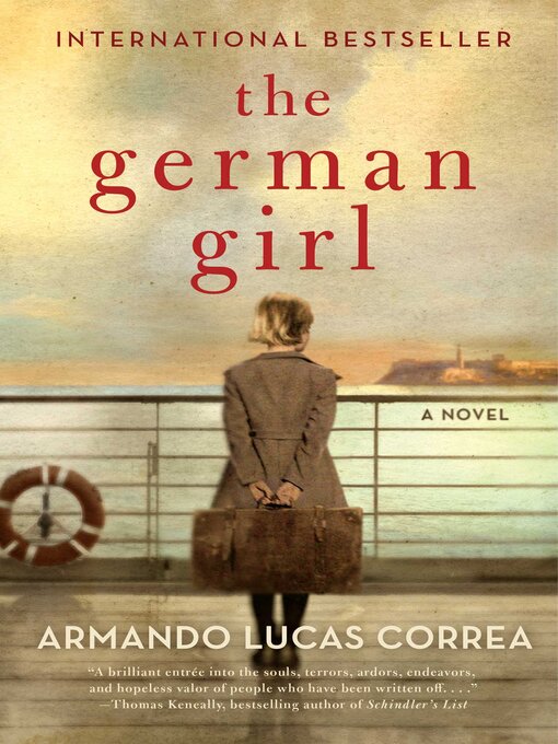 Title details for The German Girl: a Novel by Armando Lucas Correa - Wait list